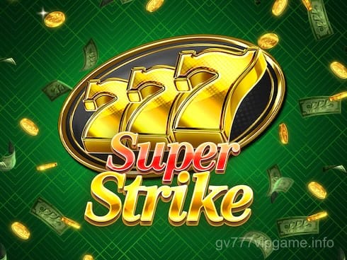 777 Super Strike